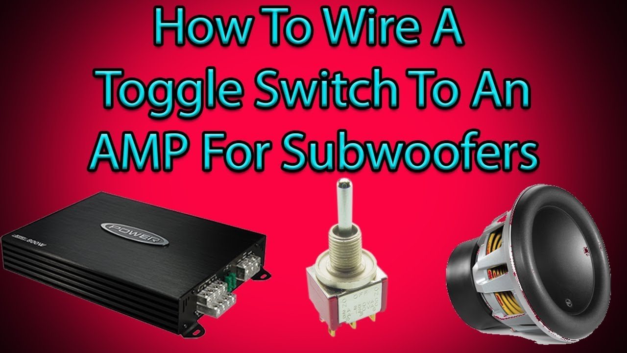 How To Wire A Toggle Switch To Your Amp Youtube Toggle Switch