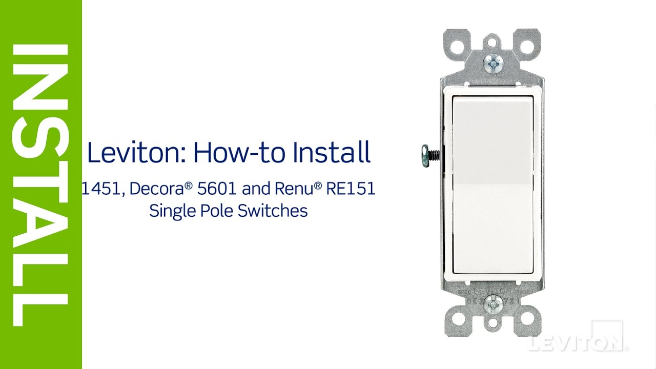 Leviton Presents: How To Install A Single Pole Switch - Youtube - Leviton Switch Wiring Diagram