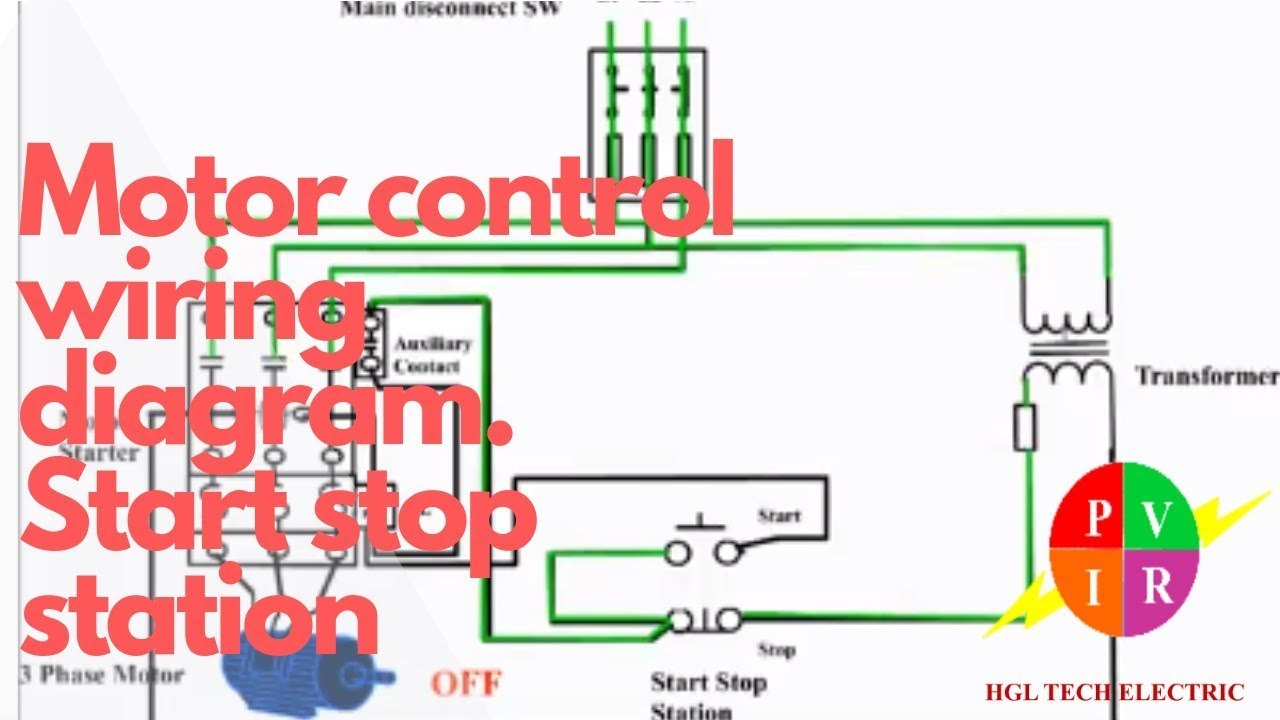 Motor Control Start Stop Station. Motor Control Wiring Diagram. How